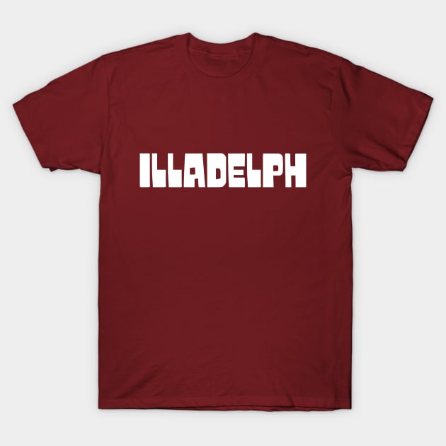 illadelph T-Shirt by ilrokery